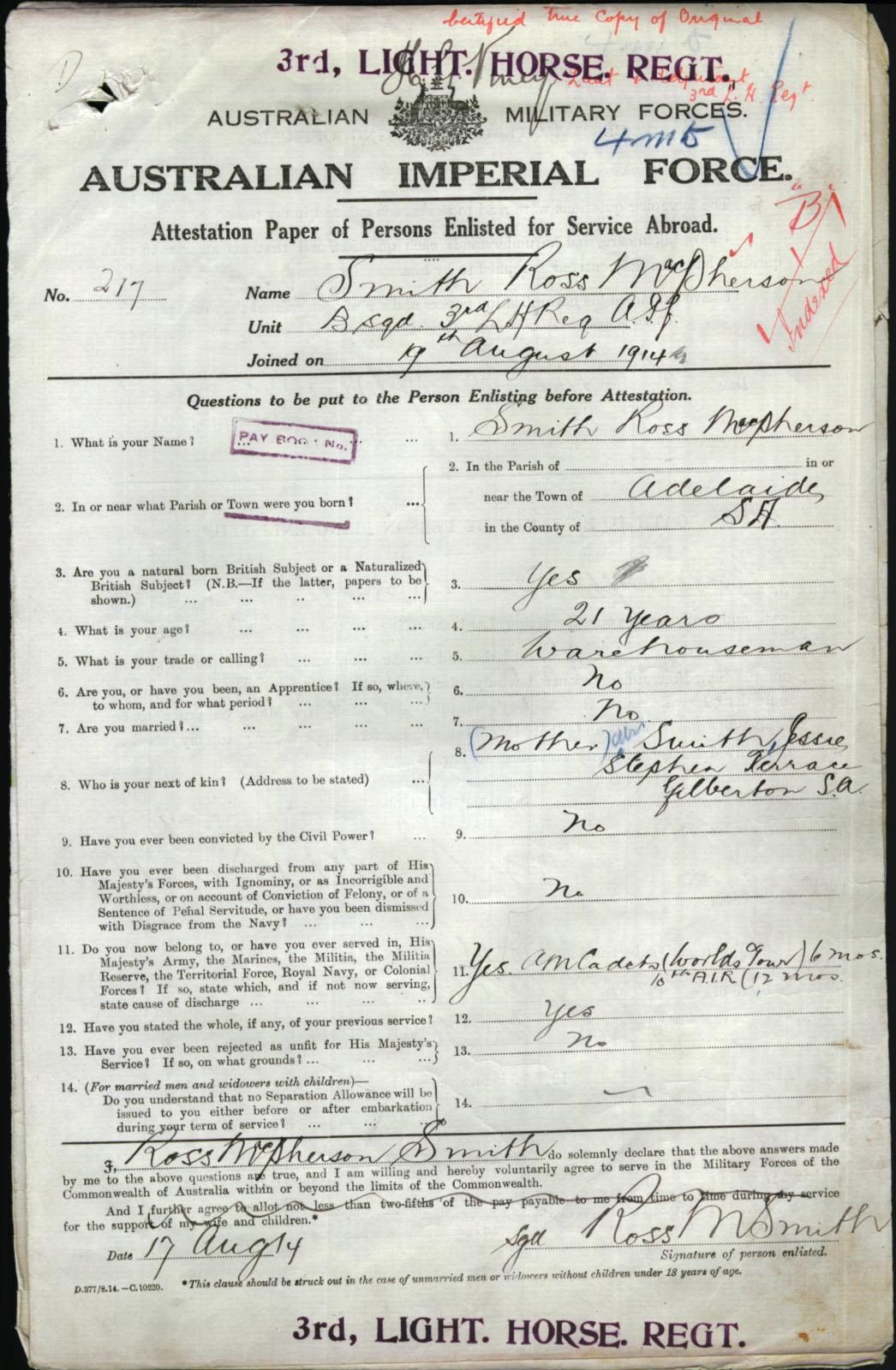 In Ross’ attestation paper, his medical description gives his age as 21, height 5 feet 9 inches, weight 157 pounds, chest 36 inches, complexion fair, eyes green and hair fair. His distinctive marks are a vaccination, appendix scar and a tattoo of a butterfly crest on his left arm. Image courtesy of the National Archives of Australia. NAA: B2455, SMITH R P