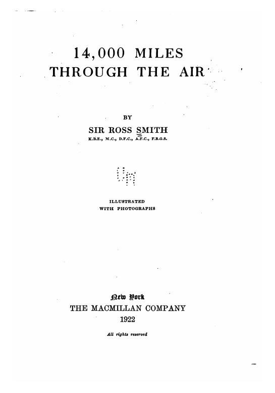 Inside page of the book 14,000 miles through the air, written by Sir Ross Smith, 1922.