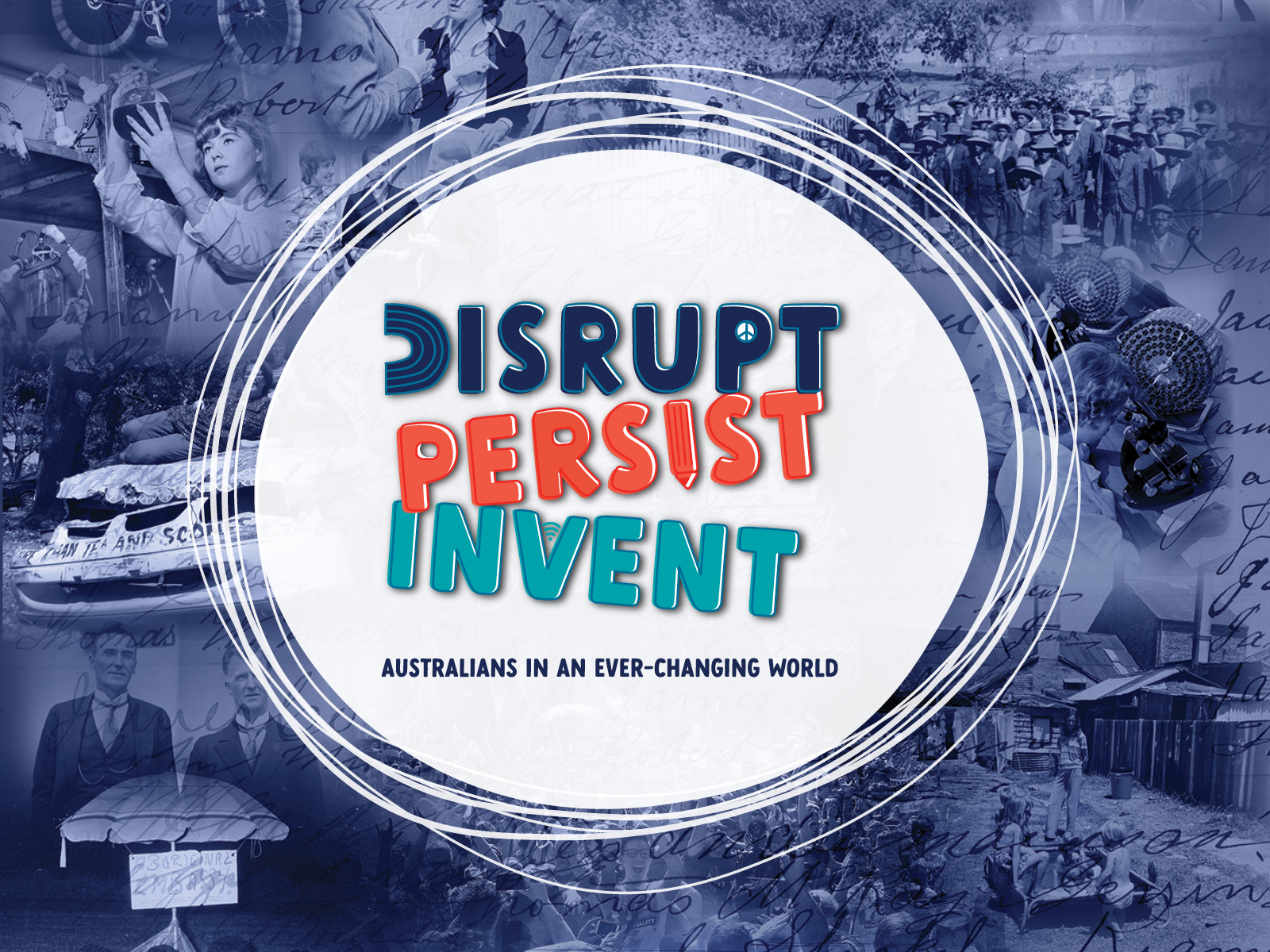 Disrupt, persist, invent