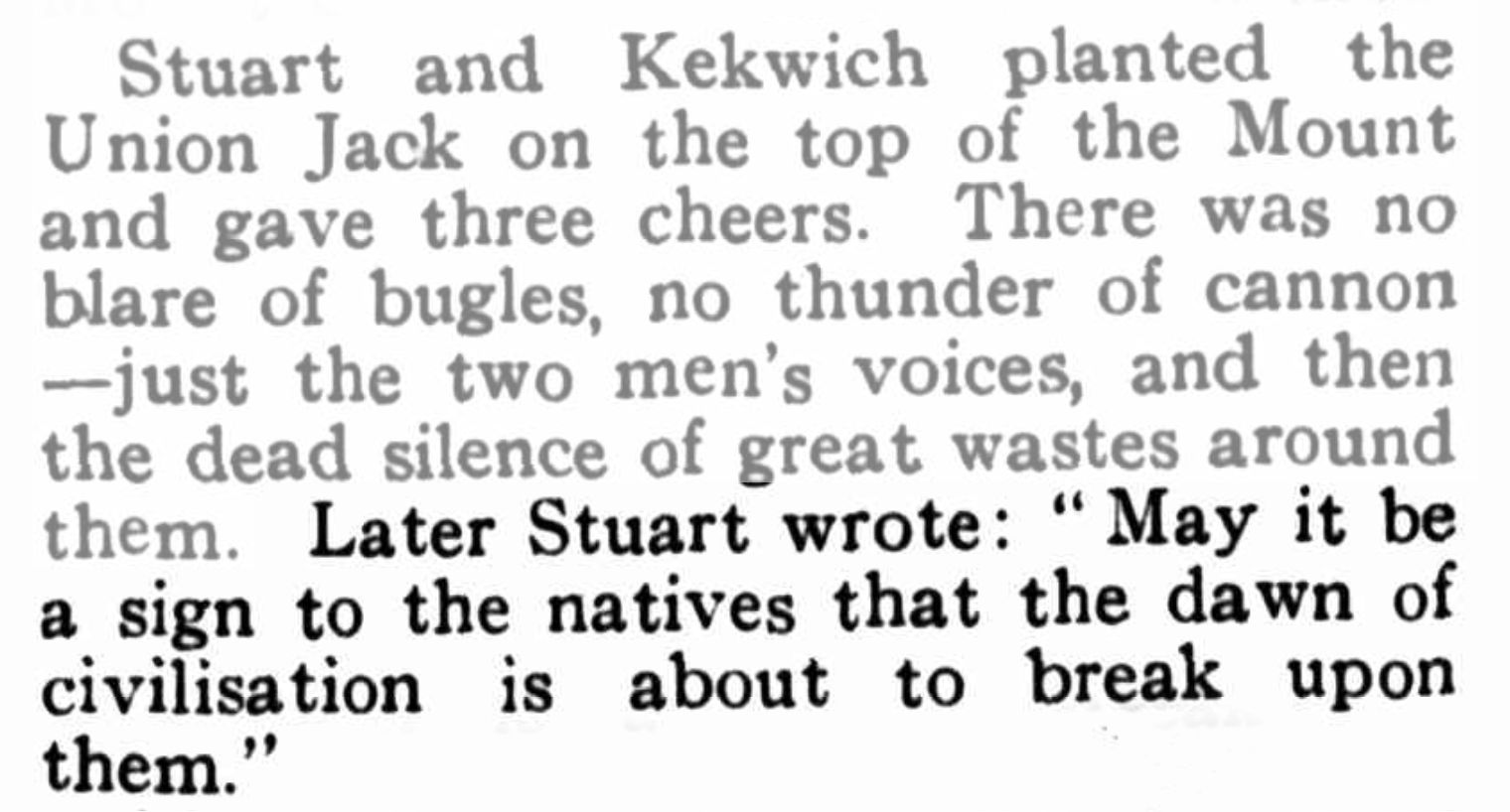 Excerpt from an essay by May Salvano in The Southern Cross newspaper (accessed online), Friday 11 September 1931, p16. Stuart's surveys were used to construct the OTL. His diaries are filled with entries on his dismissive view of the Aboriginal people he encountered, and how they exasperated him.